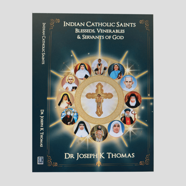 Indian Catholic Saints, blessed, Venerables and Servants of God